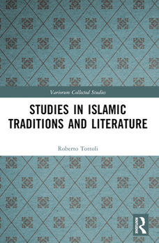 Paperback Studies in Islamic Traditions and Literature Book