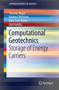 Paperback Computational Geotechnics: Storage of Energy Carriers Book