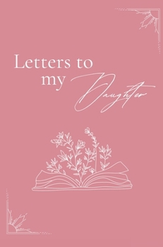 Hardcover Letters to my daughter (hardback) Book