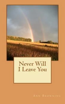 Paperback Never Will I Leave You Book
