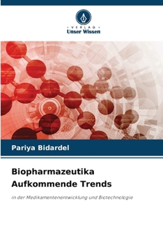 Paperback Biopharmazeutika Aufkommende Trends [German] Book