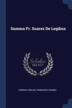 Paperback Summa Fr. Suarez De Legibus Book
