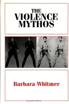 Paperback The Violence Mythos Book