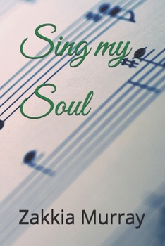 Paperback Sing my Soul Book