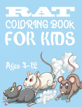 Paperback Rat Coloring Book For Kids Ages 4-12: Rat Coloring Book