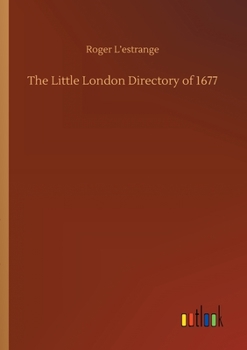 Paperback The Little London Directory of 1677 Book