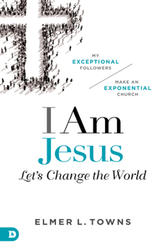 Paperback I Am Jesus: Let's Change the World Book