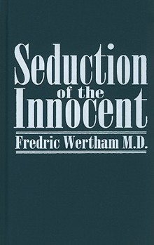 Hardcover Seduction of the Innocent Book