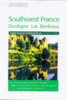 Paperback Southwest France: Dordogne, Lot, Bordeaux Book