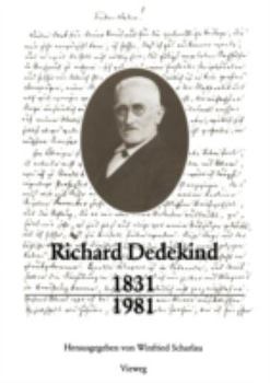 Paperback Richard Dedekind 1831-1981: Eine Würdigung Zu Seinem 150. Geburtstag [German] Book