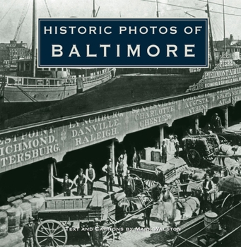 Hardcover Historic Photos of Baltimore Book