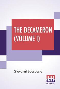 Paperback The Decameron (Volume I): Faithfully Translated By J. M. Rigg Book