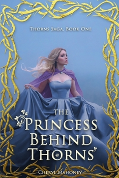 Paperback The Princess Behind Thorns Book