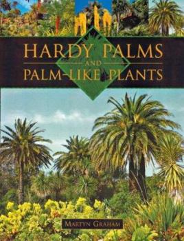 Paperback Hardy Palms and Palm-Like Plants Book