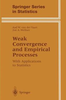 Paperback Weak Convergence and Empirical Processes: With Applications to Statistics Book