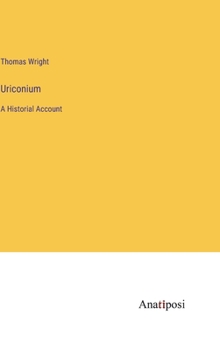 Hardcover Uriconium: A Historial Account Book