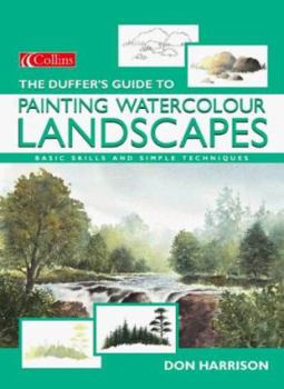 Hardcover A Duffer's Guide to Painting Watercolour Landscapes Book