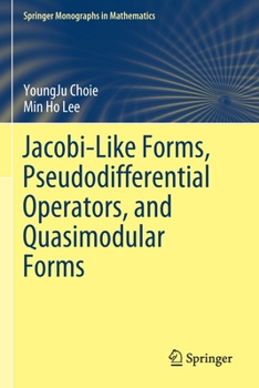 Paperback Jacobi-Like Forms, Pseudodifferential Operators, and Quasimodular Forms Book