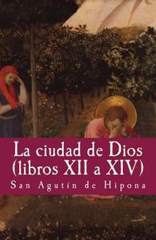 Paperback La ciudad de dios vol XII a XIV [Spanish] Book