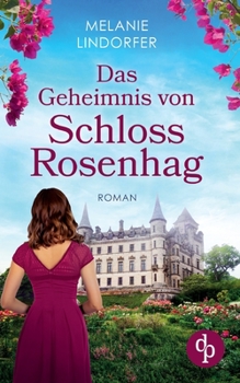 Paperback Das Geheimnis von Schloss Rosenhag [German] Book
