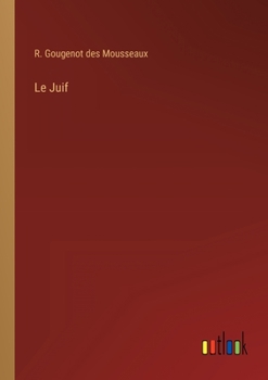 Paperback Le Juif [French] Book
