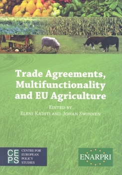 Trade Agreements, Multifunctionality and EU Agriculture