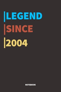 Paperback Legend Since 2004 Notebook: Lined Notebook / Journal Gift, 120 Pages, 6x9, Soft Cover, Matte Finish Book