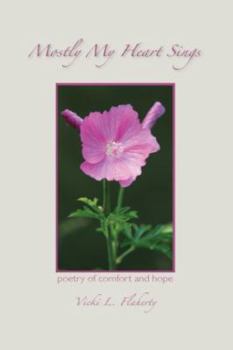 Paperback Mostly My Heart Sings Book
