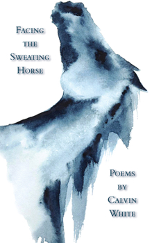 Paperback Facing the Sweating Horse Book