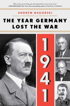 Paperback 1941: The Year Germany Lost the War: The Year Germany Lost the War Book