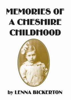 Paperback Memories of a Cheshire Childhood: Memorial Edition Book