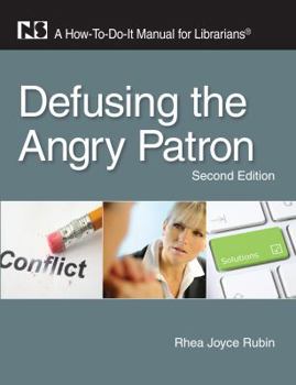 Paperback Defusing the Angry Patron Book