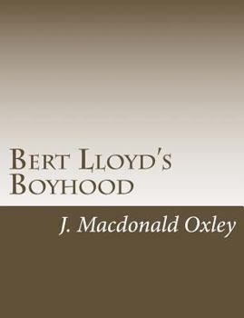 Paperback Bert Lloyd's Boyhood Book