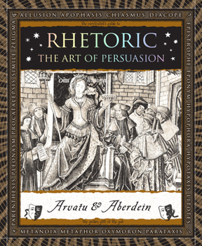 Paperback Rhetoric: The Art of Persuasion Book