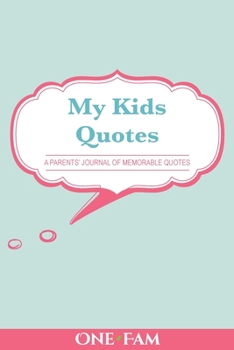 Paperback My Kids Quotes Book