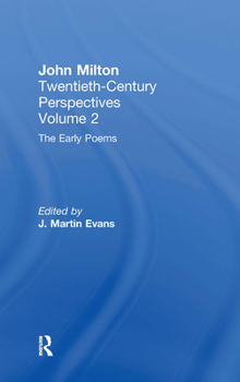 Hardcover The Early Poems: John Milton: Twentieth Century Perspectives Book