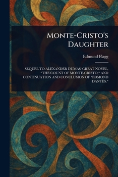 Paperback Monte-Cristo's Daughter Book