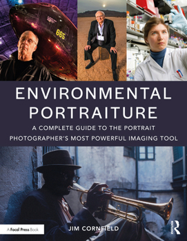 Paperback Environmental Portraiture: A Complete Guide to the Portrait Photographer's Most Powerful Imaging Tool Book