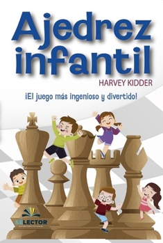 Paperback Ajedrez Infantil [Spanish] Book