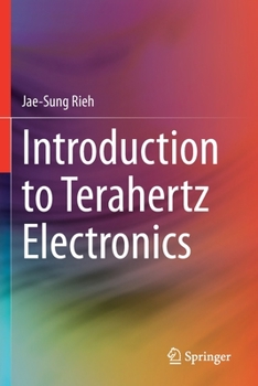 Paperback Introduction to Terahertz Electronics Book