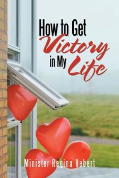 Paperback How to Get Victory in My Life Book