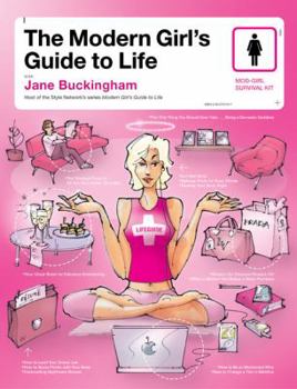 Paperback The Modern Girl's Guide to Life Book