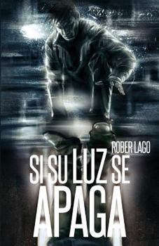 Paperback Si su luz se apaga [Spanish] Book