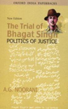 Paperback The Trial Of Bhagat Singh Oip New Edition Book