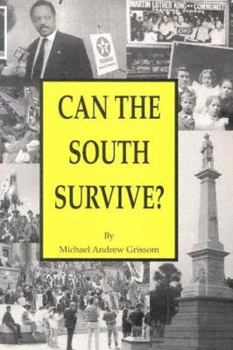 Paperback Can the South Survive? Book