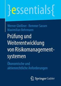 Paperback Prüfung Und Weiterentwicklung Von Risikomanagementsystemen: Ökonomische Und Aktienrechtliche Anforderungen [German] Book
