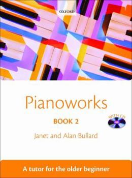 Sheet music Pianoworks Book 2: A Tutor for the Older Beginner Method Book