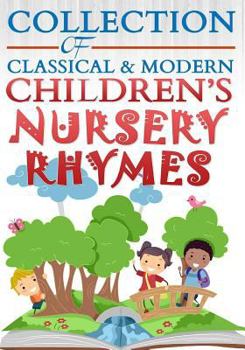 Paperback Collection of Classical & Modern Children's Nursery Rhymes Book