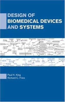 Hardcover Design of Biomedical Devices and Systems Book