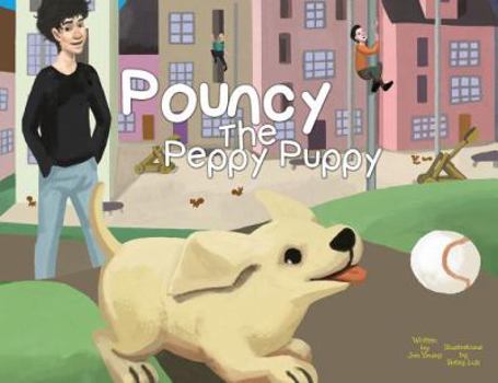 Paperback Pouncy the Peppy Puppy Book